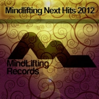 Mindlifting Next Hits 2012